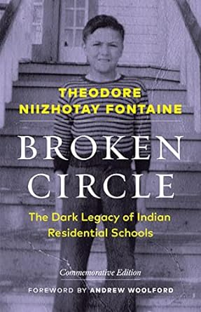 Book - Broken Circle, the Dark Legacy of Indian Residential Schools