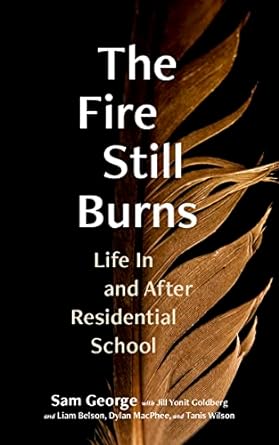 Book - The Fire Still Burns